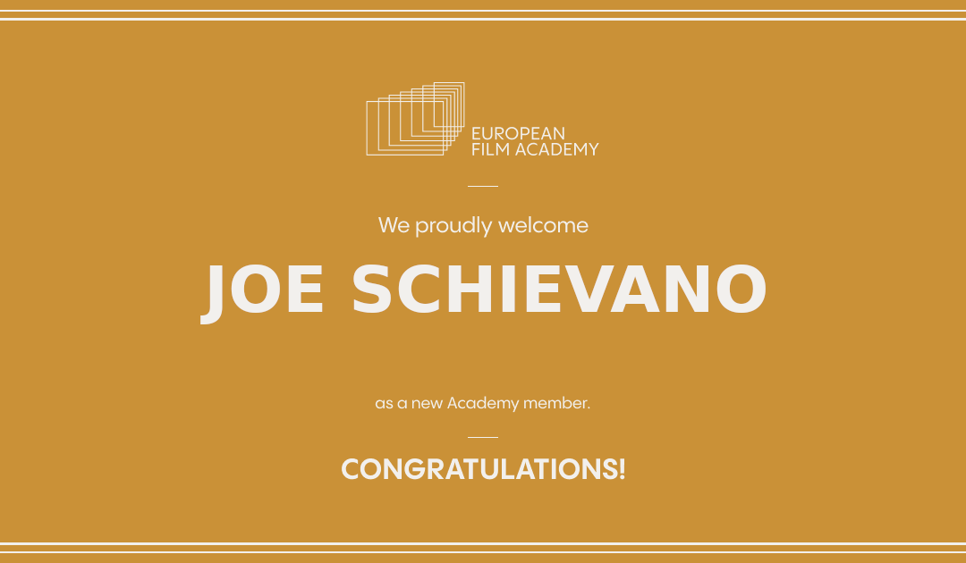 Joe Schievano nuovo membro di European Film Academy